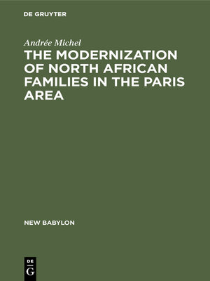 cover image of The Modernization of North African Families in the Paris Area